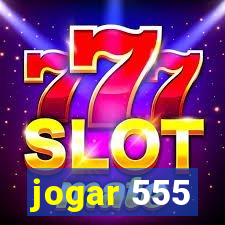 jogar 555